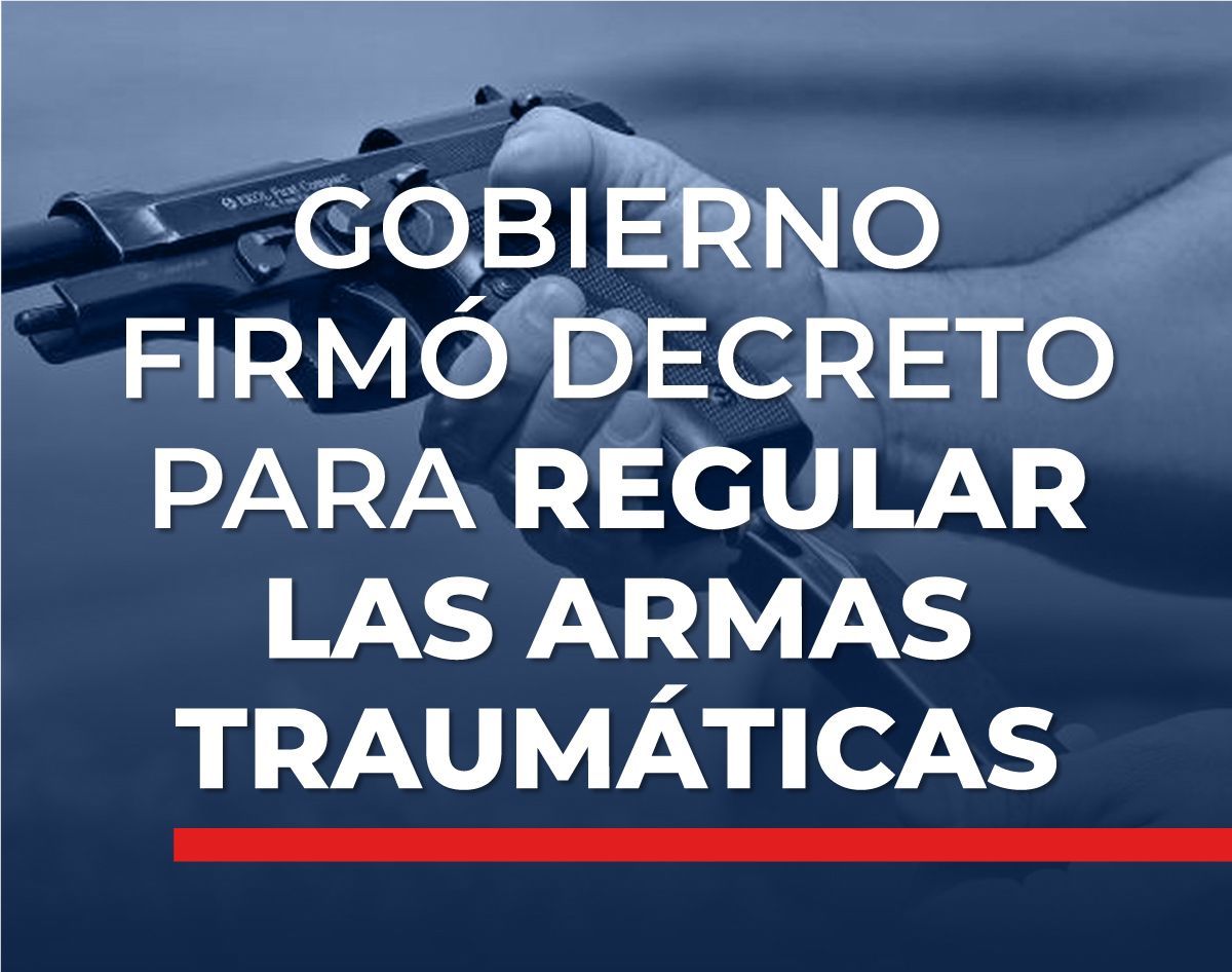 BLOG-Gobierno-firmó-decreto-para-regular-las-armas-traumáticas-2